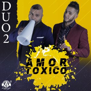 Duo2 – Amor Toxico